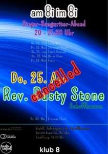 am 8i im 8i» mit Rusty Stone abgesagt